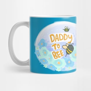 Daddy to Bee Mug